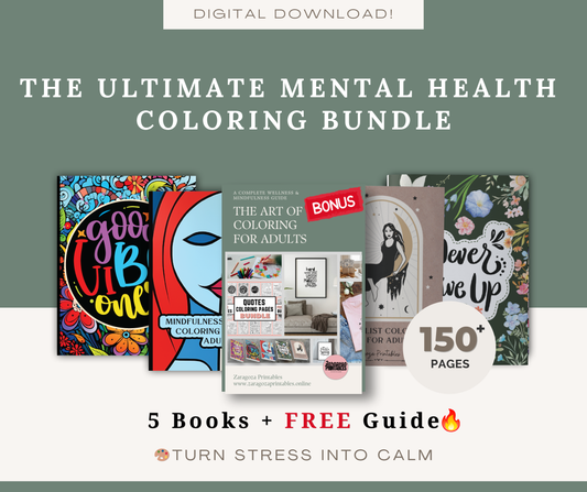 THE ULTIMATE MENTAL HEALTH COLORING BUNDLE